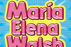 Contratar El Reino de Maria Elena Walsh