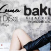Silvina Luna Dj Set en Baku / TAO Lounge