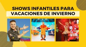 shows infantiles para vacaciones de invierno