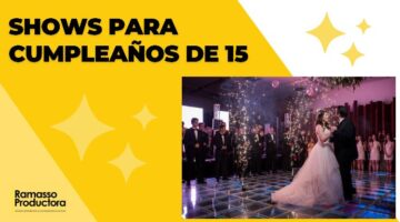 contratar show para fiestas de 15