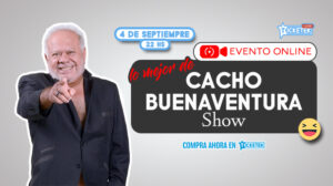 Lo mejor de Cacho Buenaventura Show | Evento Online